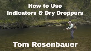Indicators & Dry Droppers | How To Use