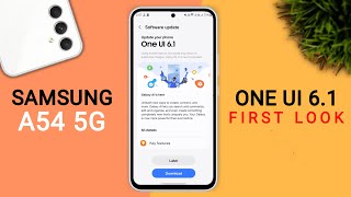 Samsung A54 5G Official One Ui 6.1 Update | 54+ Hidden Features #samsunga54