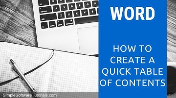 How to Create a Quick Table of Contents in Microsoft Word