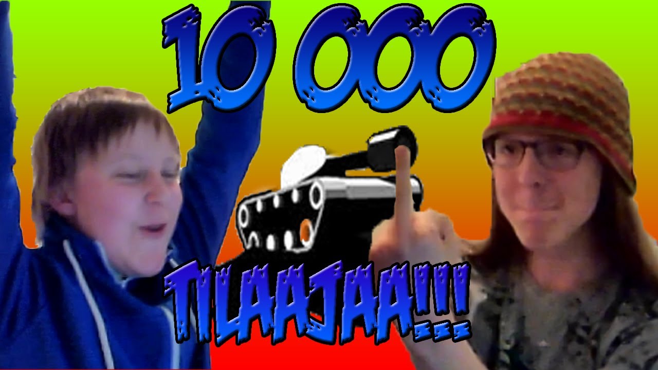 10 000 Tilaajan Spesiaali!!!