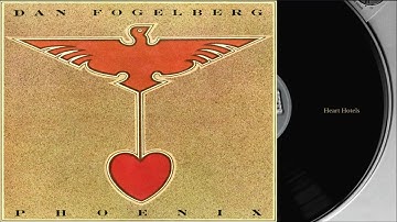 Dan Fogelberg - "Heart Hotels" (Lyrics On Screen)