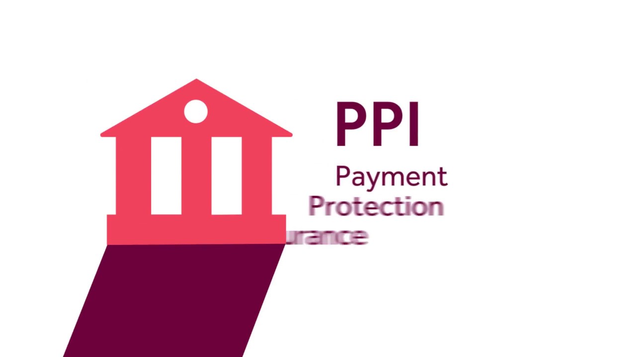 what-is-ppi-payment-protection-insurance-explained-youtube