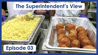 The Superintendent's View - Our Culinary Arts Program with Mr. DiBella!