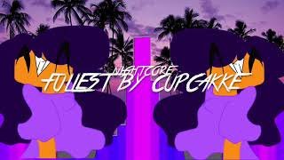 Nightcore Fullest By Cupcakke