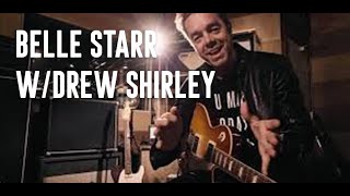 Jackson Audio - Belle Starr Demo - One Take - Drew Shirley