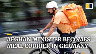 The Afghan minister who became a meal delivery driver in Germany