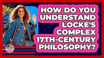 How Do You Understand Locke