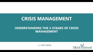 Crisis Management - Understanding The 3-Stages Of Crisis Management