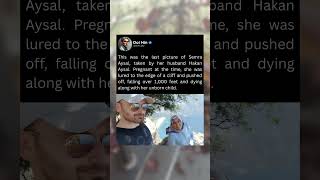 This Was The Last Picture Of Semra Aysal, Taken By Her Husband Hakan