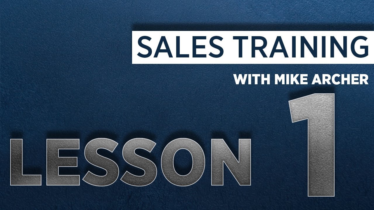 #1 Sales Certification Course w/ Mike Archer