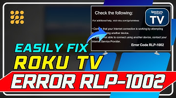 How to Fix Roku Error Code RLP-1002 in Minutes: Step-by-Step Guide!
