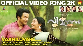 Vaaniluyare Official Video Song 2K | Vimaanam | Prithviraj | Durga Krishna | Gopi Sundar chords