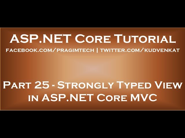 strongly typed view in asp net core mvc