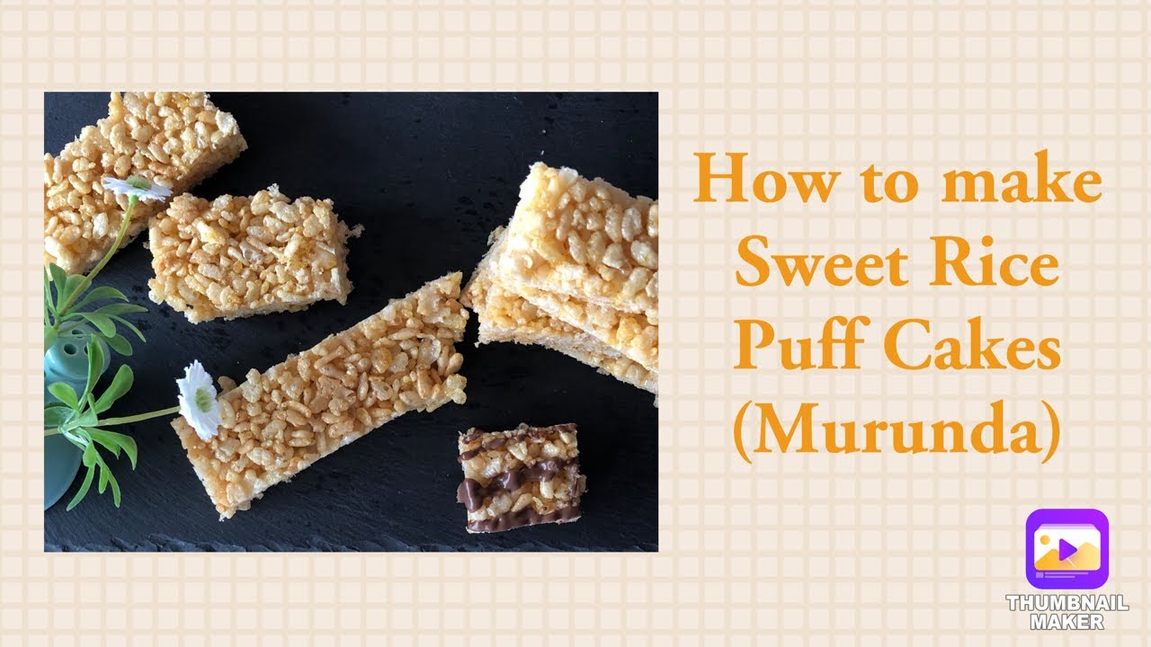 Marunda Recipe Sweet Puffed Rice Cake Murmara YouTube