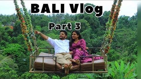 BALI VLOG - Part 3 || Bali Swing & Beaches