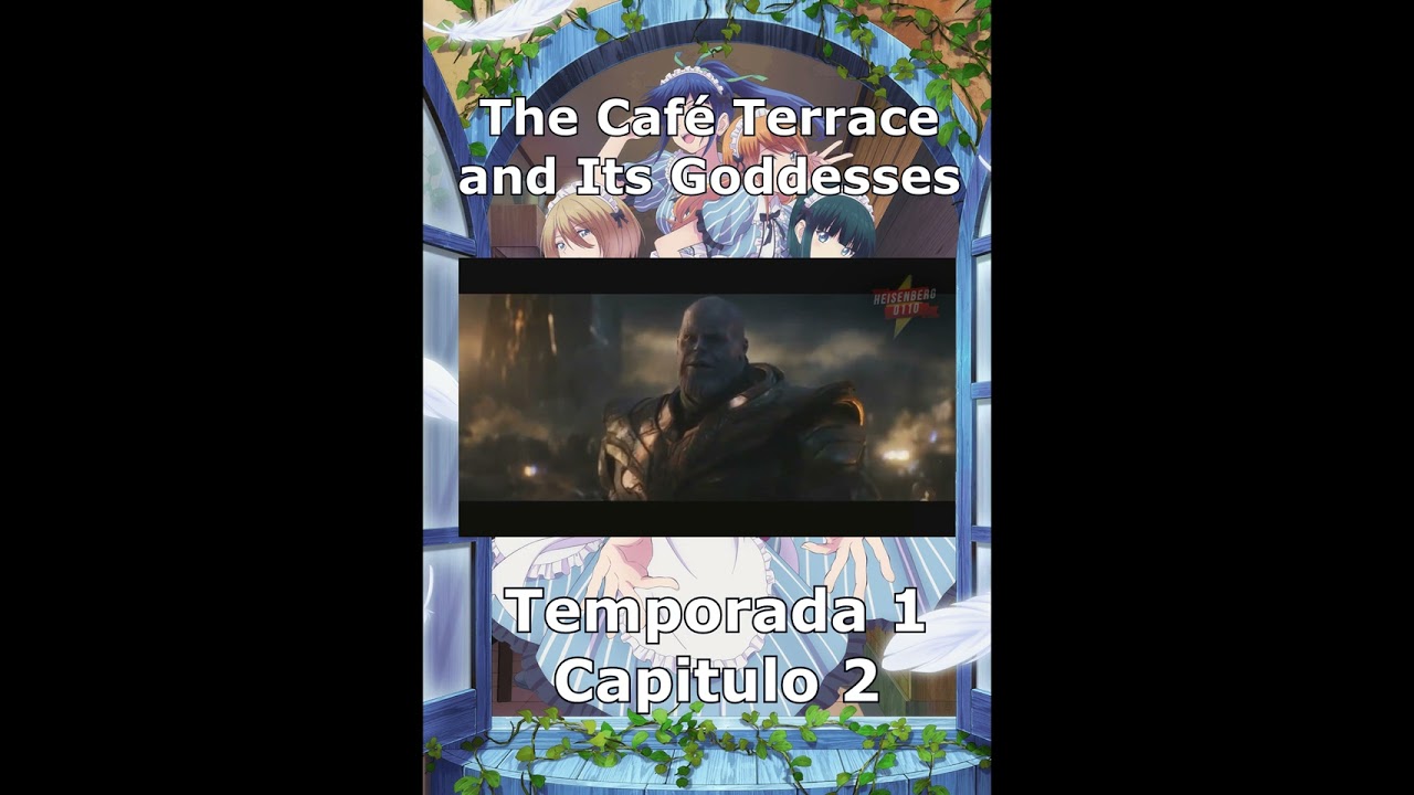 SIN EXCEPCIONES AMI, The Café Terrace and Its Goddesses, Capitulo 6, HD