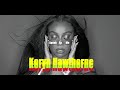 Koryn Hawthorne - Speak To Me