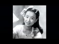 美空ひばり さん の 「 父恋し母恋しChichi Koishi Haha Koishi」   (1951 09 10 発売曲)  数年前に歌った歌...