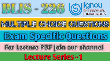 BLIS -226, Multiple Choice Questions | All questions are related to October Exam | lecture Series -1