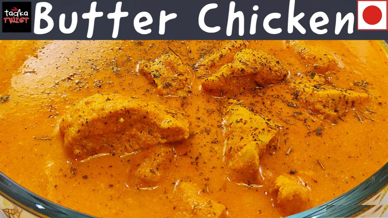 Easy Butter Chicken | Murg Makhani | Dhaba Style | #StayHome & Cook #WithMe | Kashmiri Tadka Twist