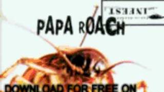papa roach - Never Enough - Infest
