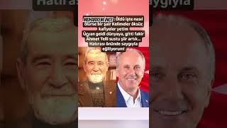 Muharrem İnce Oldü Işte Nasıl Olürse Bir Şair Kelimeler Öksüz Kafiyeler