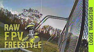 Roots  ♠ [ FREESTYLE ] @LooseTransistorFPV