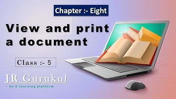View and print document /Chapter 8/Computer /Class 5 Tutorial in Hindi/2021 class 5 computer  cbse
