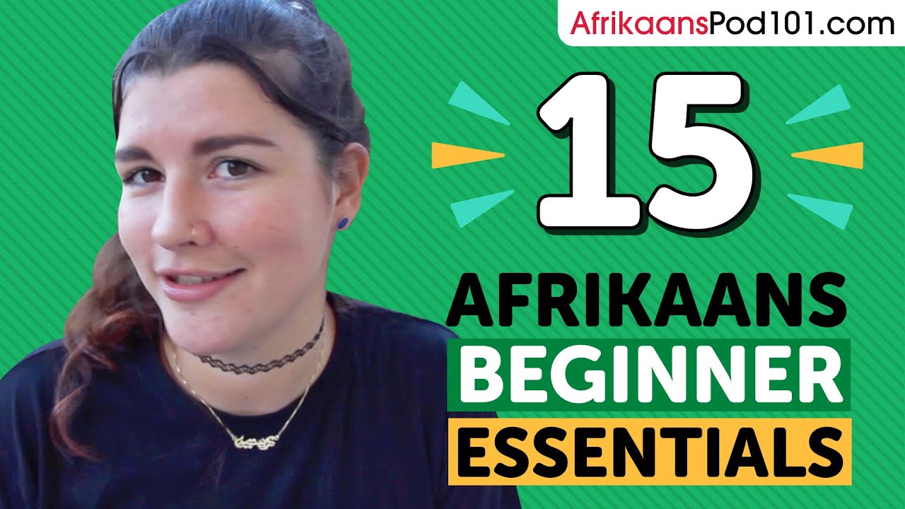 15 Beginner Afrikaans Videos You Must Watch Learn Afrikaans YouTube