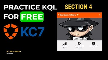 A Scandal in Valdoria | KC7 Cyber | Section 4