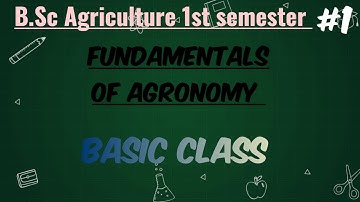 Basic class of Agronomy | Fundamental of Agronomy | B.sc agriculture #agrimanish24 #agriculture#yt 
