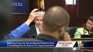 Baltimore County School Board to hire firm in superintendent search