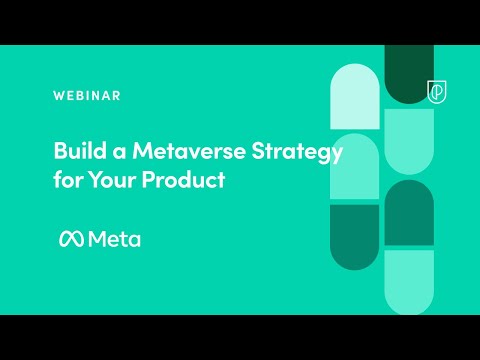 Webinar: Build a Metaverse Strategy for Your Product by Meta Product Leader, Ankush Bagotra