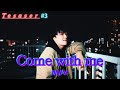 AS I AM - Come with me | M/V teaser #3