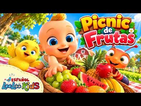 🐜 Las Hormiguitas, Los Pollitos y La Vaca Lola 🍎 Picnic de Frutas | Canciones Infantiles