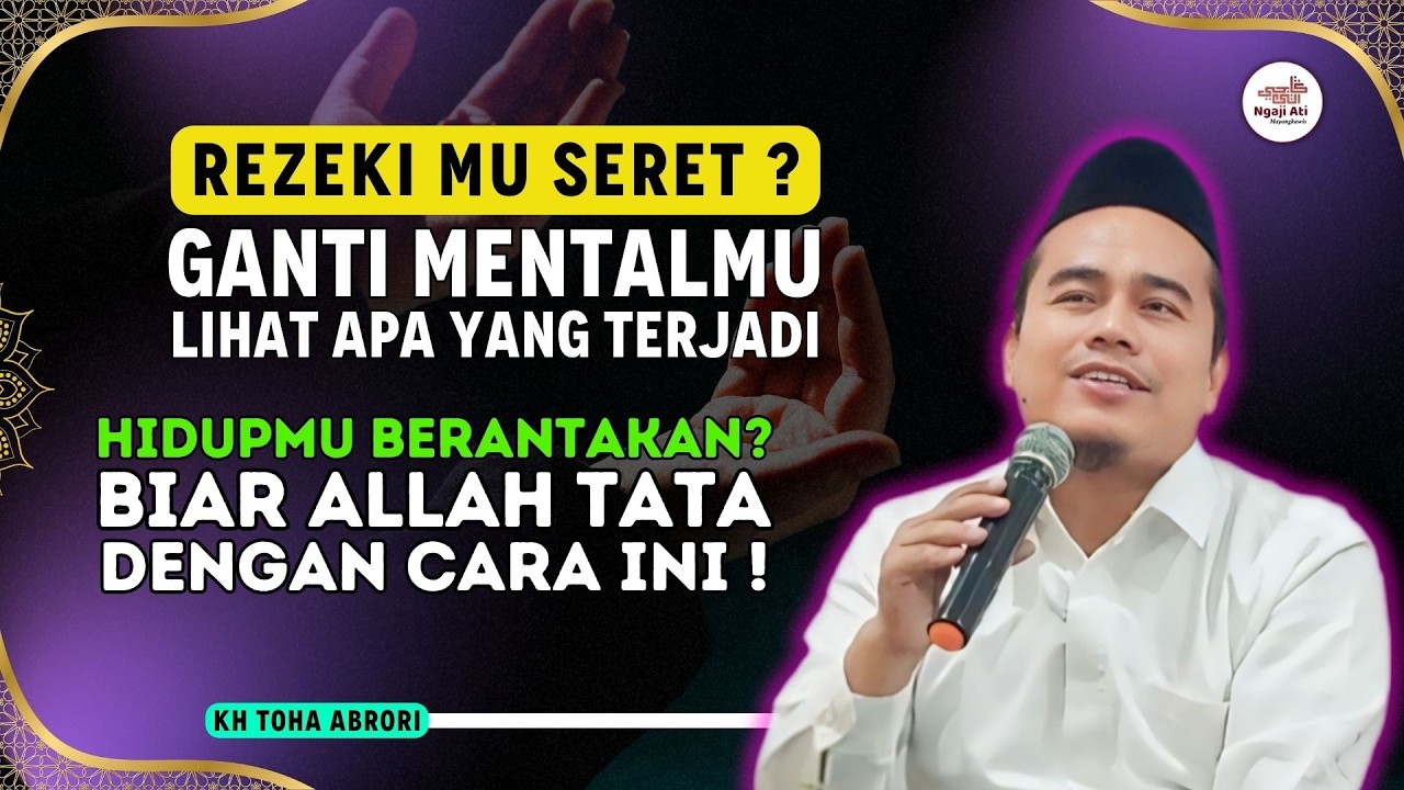Ingin Cepat Kaya & Hati Bahagia? Mulai dari Ubah Cara Pandang Soal Sedekah! KH Toha Abrori