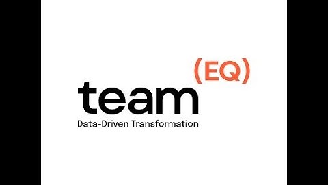 TeamEQ - Data-Driven Transformation - [EN]
