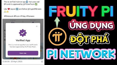 FRUITY Pi ứng dụng đột phá của Pi Network 🇻🇳💥🅿️ℹ️✅💎🌞#investtv #pinetwork #coin #crypto