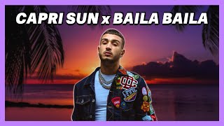 Capo Plaza, Ozuna - Capri Sun X Baila Baila Baila 🍹 (Mashup by Gila)