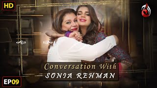 Sanam Saeed I Conversation With Sonia Rehman I Episode 09 Aaj Entertainment