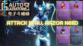 ATTACK is all RAZER need?  No golden attack card but still win? Dota2 Auto Gladiators by LegendaryBrawls 720 views 13 days ago 31 minutes