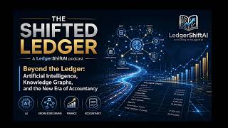 Beyond the Ledger: Artificial Intelligence, Knowledge Graphs, and the New Era of Accountancy
