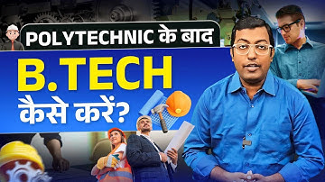 Polytechnic ke baad B.Tech Kaise kare? || How to do B.Tech after Polytechnic? || Guru Chakachak