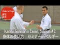 #2 Karate Basics - Shotokan Seminar in Essen, SKAI Belgium【Akita's Karate Video】