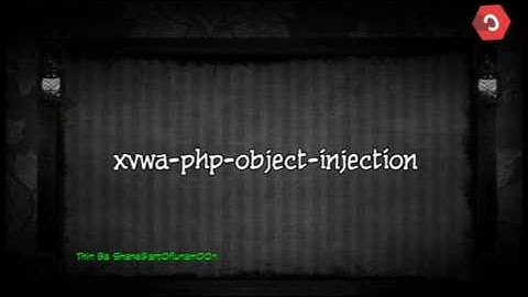 xvwa - PHP Object Injection