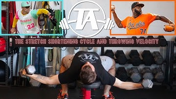 The Stretch Shortening Cycle and Throwing Velocity