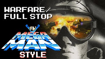Warfare (Full Stop) (Command & Conquer) - Mega Man Style 8-Bit Remix