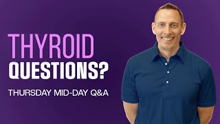 Download Lagu Your Thyroid Questions Answered! | PDOB Thursday Mid-day Q\u0026A MP3