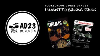 I WANT TO BREAK FREE (With Vocals) | Rockschool Drums Grade 1