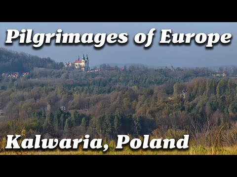 Kalwaria, Poland - Pilgrimages of Europe